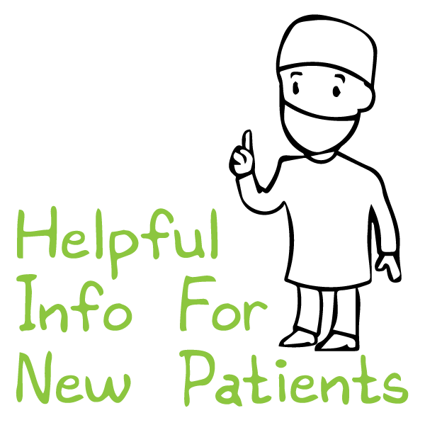 Helpful information for new patients